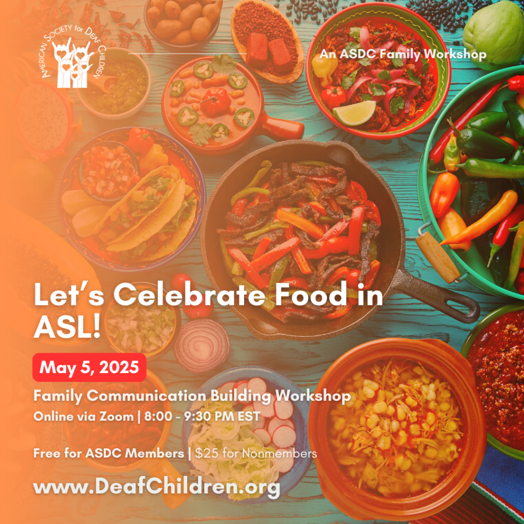 Let\'s Celebrate Food In ASL! (Virtual)