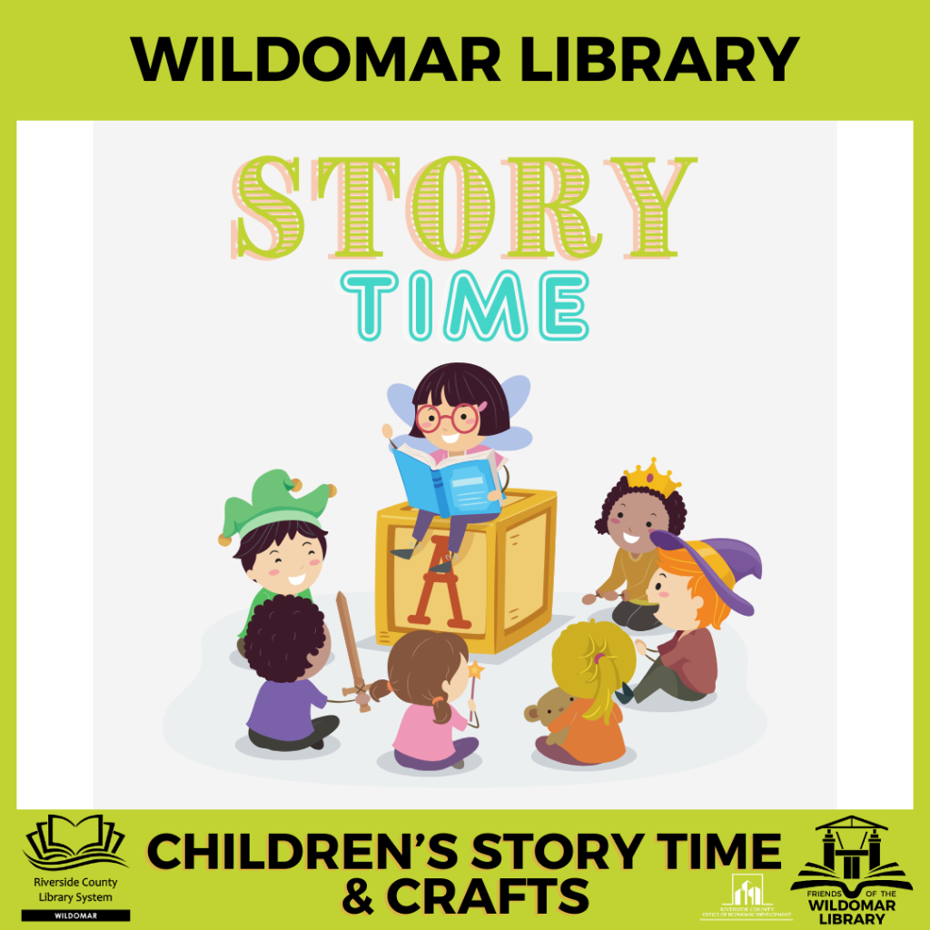 Storytime & Craft for Kids at the (Wildomar)